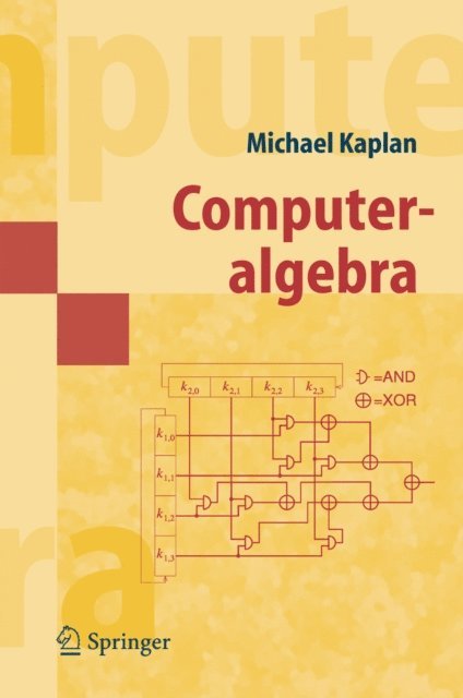Michael Kaplan - Computeralgebra, E-bok