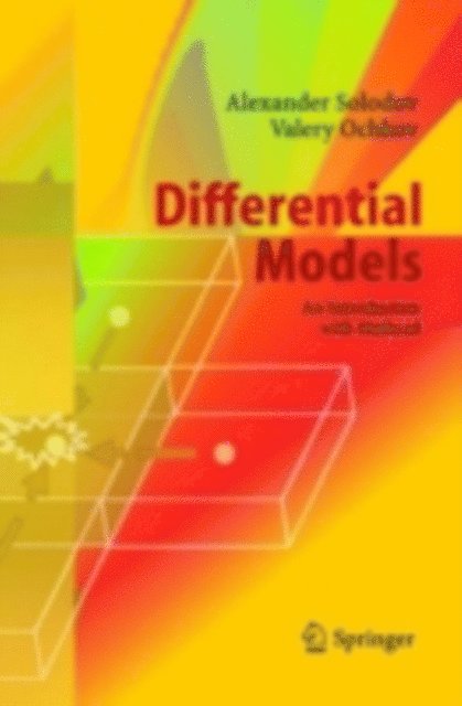 Valery Ochkov, Alexander Solodov - Differential Models, E-bok