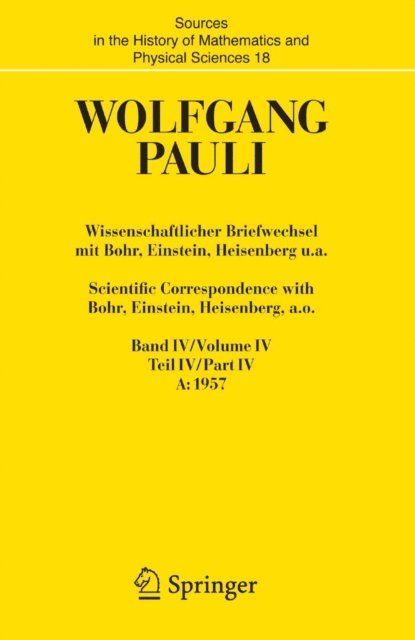Wolfgang Pauli, Karl Meyenn - Wissenschaftlicher Briefwechsel mit Bohr, Einstein, Heisenberg u.a. / Scientific Correspondence with Bohr, Einstein, Heisenberg a.o., E-bok