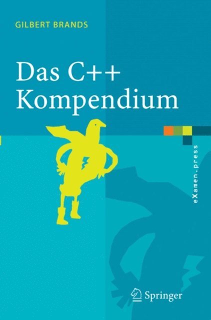 Gilbert Brands - Das C++ Kompendium, E-bok
