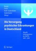 Die Versorgung psychischer Erkrankungen in Deutschland