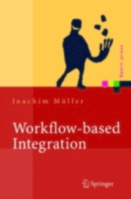Joachim Muller - Workflow-based Integration, E-bok