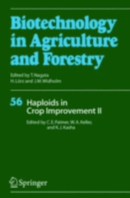 Kenneth J. Kasha, Wilfred A. Keller, Constantine E. Don Palmer - Haploids in Crop Improvement II, E-bok