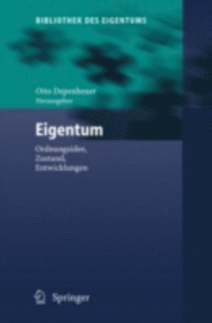 Otto Depenheuer - Eigentum, E-bok