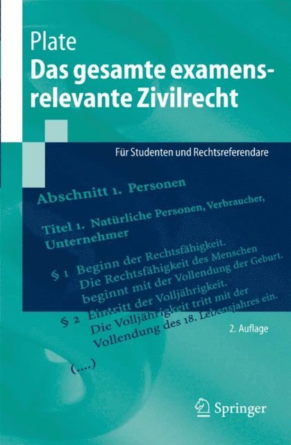 Jurgen Plate - Das gesamte examensrelevante Zivilrecht, E-bok
