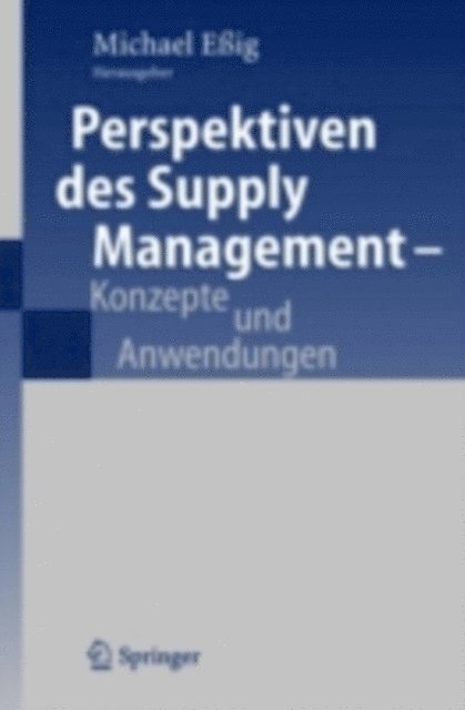 Michael Eig - Perspektiven des Supply Management, E-bok