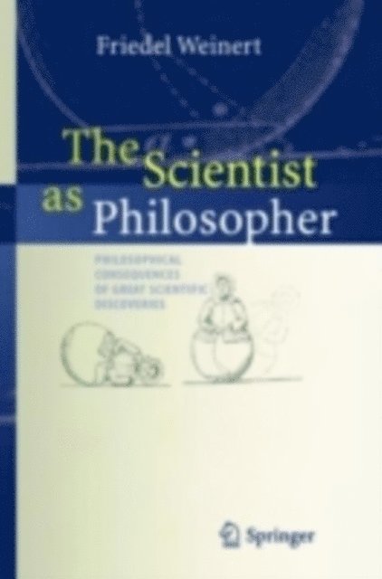Friedel Weinert - Scientist as Philosopher, E-bok