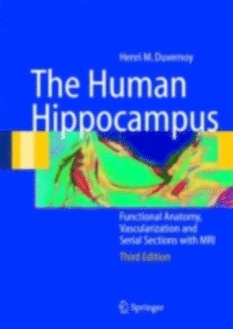 Henri M. Duvernoy - Human Hippocampus, E-bok