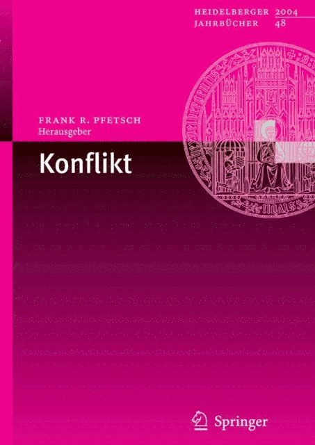 Frank R. Pfetsch - Konflikt, E-bok