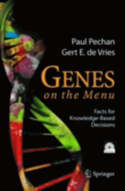 Gert de Vries, Paul Pechan - Genes on the Menu, E-bok