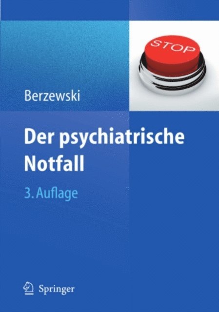 Horst Berzewski - Der psychiatrische Notfall, E-bok
