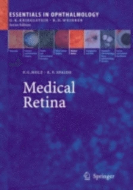 Richard F. Spaide, Frank G. Holz - Medical Retina, E-bok