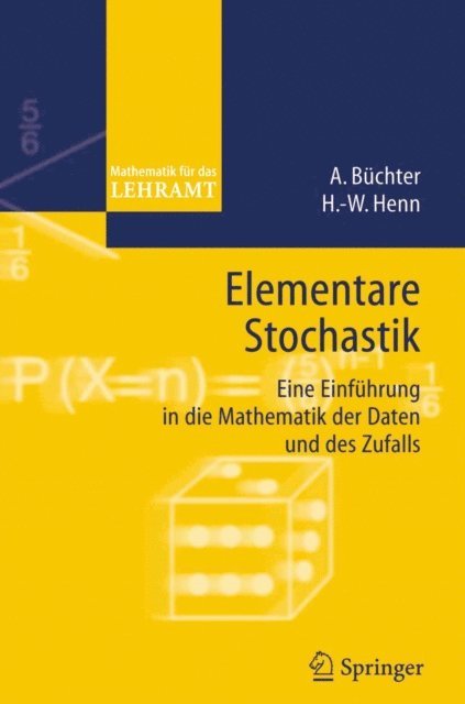 Hans-Wolfgang Henn, Andreas Buchter - Elementare Stochastik, E-bok