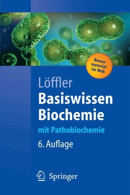Georg Loffler - Basiswissen Biochemie, E-bok