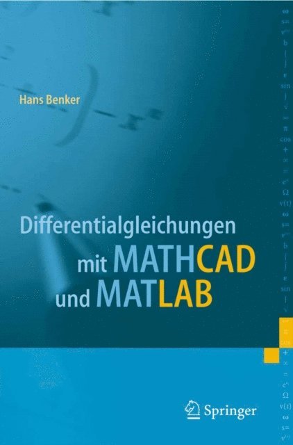 Hans Benker - Differentialgleichungen mit MATHCAD und MATLAB, E-bok