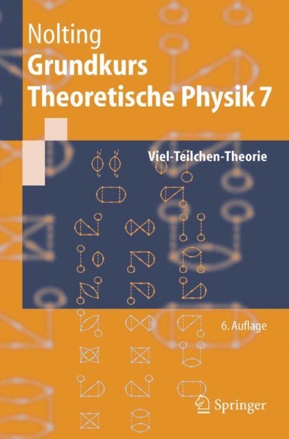 Wolfgang Nolting - Grundkurs Theoretische Physik 7, E-bok