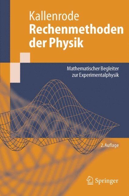 May-Britt Kallenrode - Rechenmethoden der Physik, E-bok