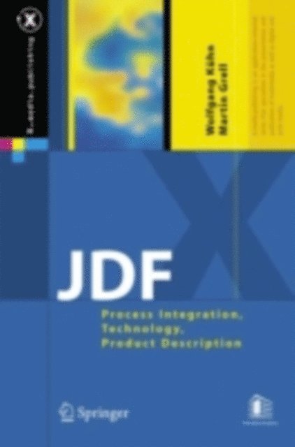 Martin Grell, Wolfgang Kuhn - JDF, E-bok