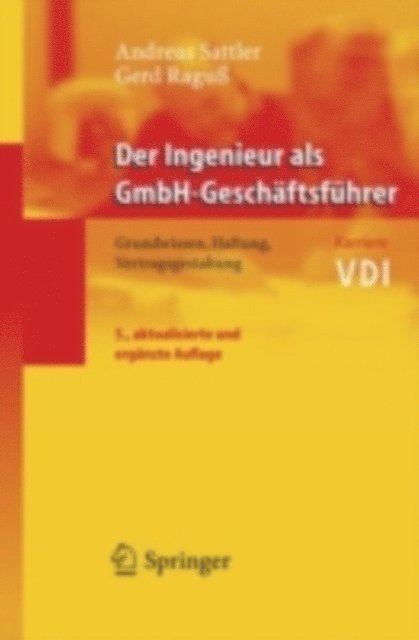 Gerd Ragu, Andreas Sattler - Der Ingenieur als GmbH-Geschäftsführer, E-bok