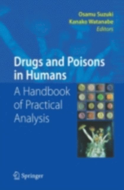 Kanako Watanabe, Osamu Suzuki - Drugs and Poisons in Humans, E-bok