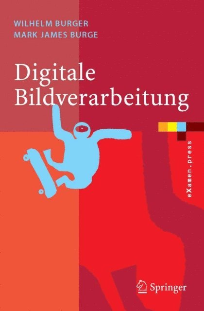 Mark James Burge, Wilhelm Burger - Digitale Bildverarbeitung, E-bok
