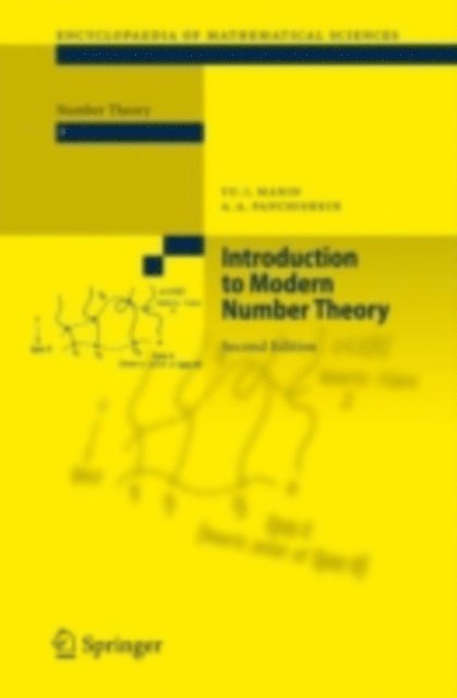 Alexei A. Panchishkin, Yu. I. Manin - Introduction to Modern Number Theory, E-bok
