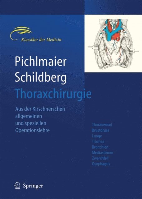 F.W. Schildberg, H. Pichlmaier - Thoraxchirurgie, E-bok