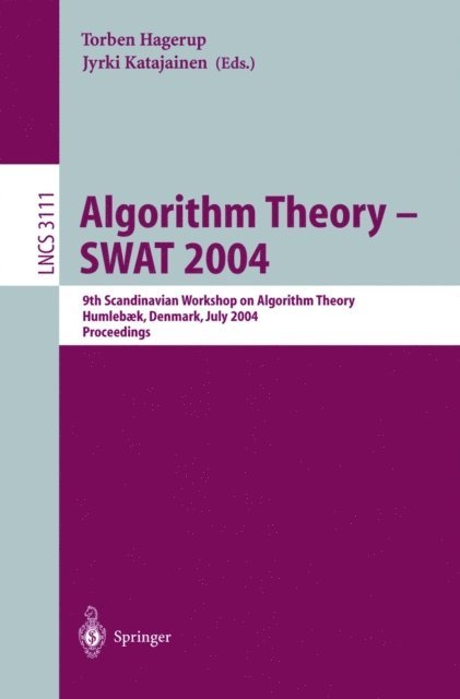 Jyrki Katajainen, Torben Hagerup - Algorithm Theory - SWAT 2004, E-bok