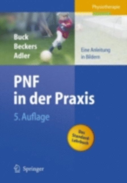 Susan S. Adler, Dominiek Beckers, Math Buck - PNF in der Praxis, E-bok