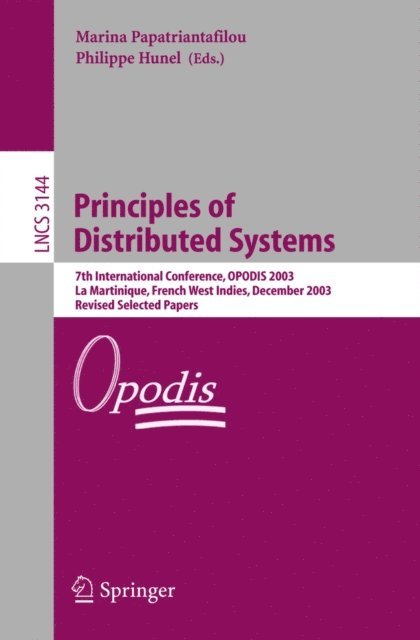 Philippe Hunel, Marina Papatriantafilou - Principles of Distributed Systems, E-bok
