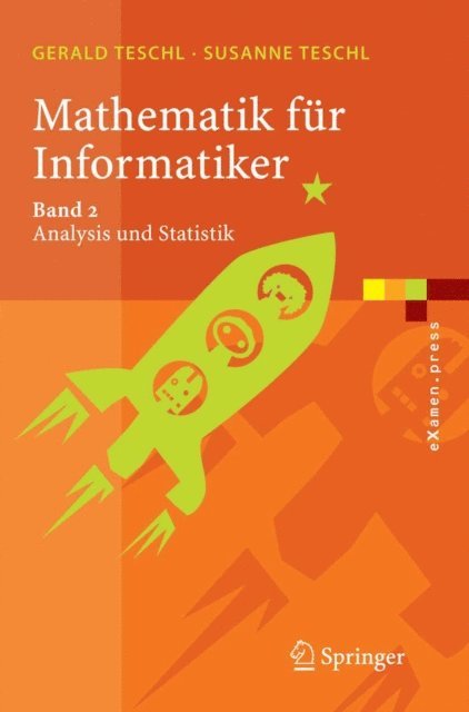 Susanne Teschl, Gerald Teschl - Mathematik für Informatiker, E-bok