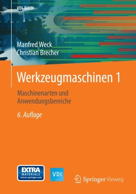 Manfred Weck - Werkzeugmaschinen 1, E-bok