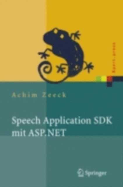 Achim Zeeck - Speech Application SDK mit ASP.NET, E-bok