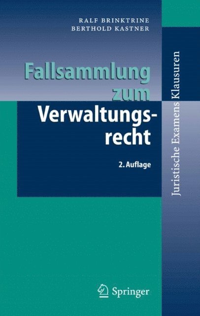 Berthold Kastner, Ralf Brinktrine - Fallsammlung zum Verwaltungsrecht, E-bok