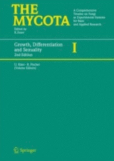 Reinhard Fischer, Ursula Kues - Growth, Differentiation and Sexuality, E-bok