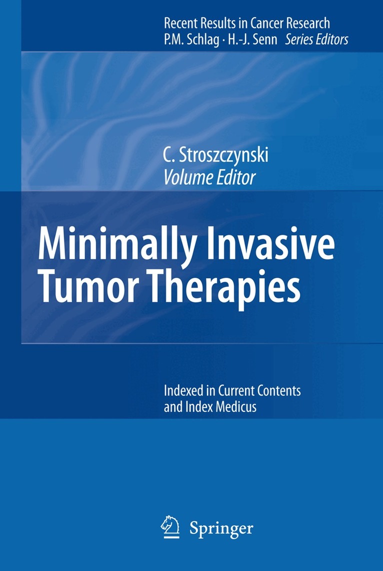 C. Stroszczynski - Minimally Invasive Tumor Therapies, Inbunden