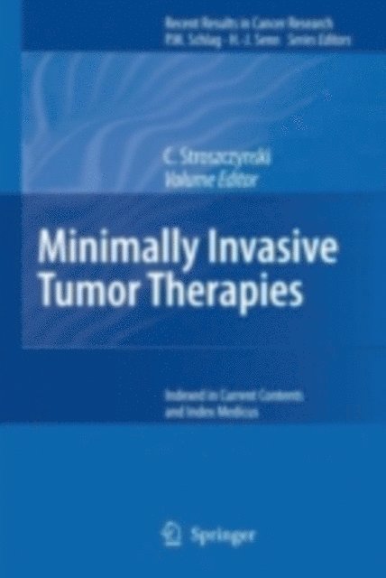 C. Stroszczynski - Minimally Invasive Tumor Therapies, E-bok