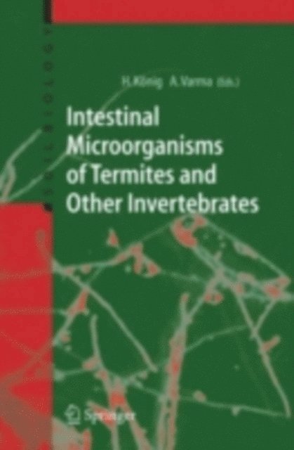 Ajit Varma, Helmut Konig - Intestinal Microorganisms of Termites and Other Invertebrates, E-bok