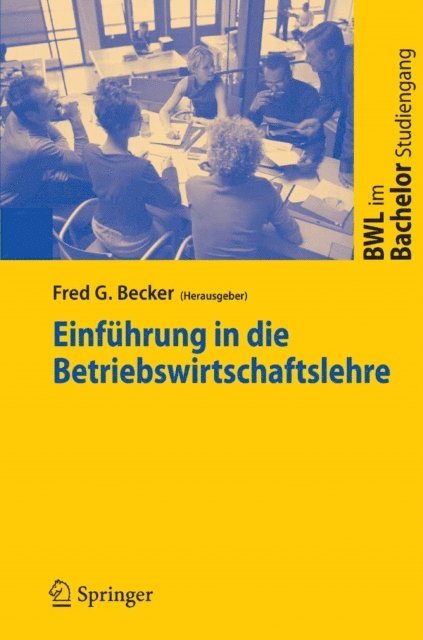 Fred G. Becker - Einführung in die Betriebswirtschaftslehre, E-bok
