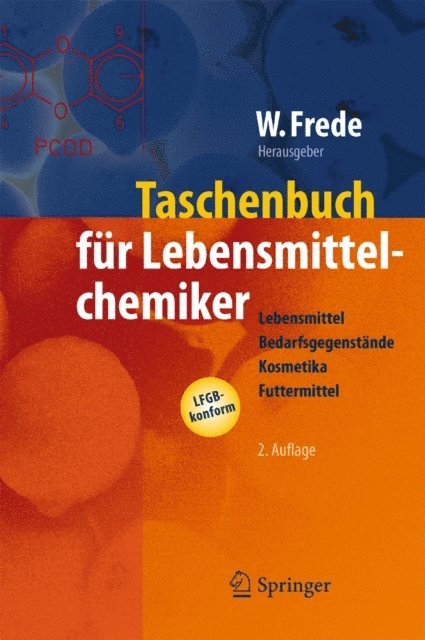 Wolfgang Frede - Taschenbuch für Lebensmittelchemiker, E-bok