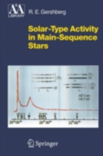 Roald E. Gershberg - Solar-Type Activity in Main-Sequence Stars, E-bok