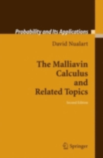 David Nualart - Malliavin Calculus and Related Topics, E-bok