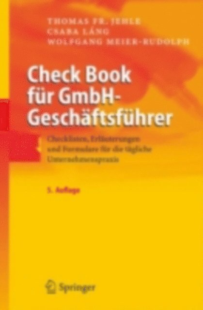 Wolfgang Meier-Rudolph, Csaba Lang, Thomas F. Jehle - Check Book für GmbH-Geschäftsführer, E-bok