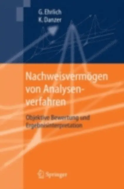 Klaus Danzer, Gunter Ehrlich - Nachweisvermögen von Analysenverfahren, E-bok. Tillgänglighet: Lägg i varukorg