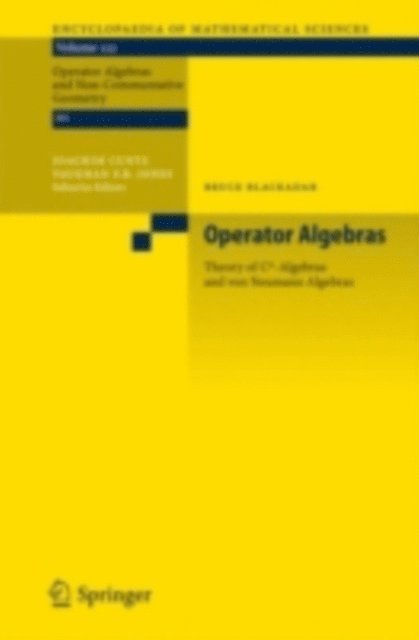 Bruce Blackadar - Operator Algebras, E-bok