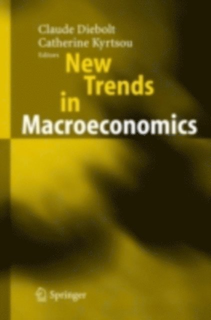 Catherine Kyrtsou, Claude Diebolt - New Trends in Macroeconomics, E-bok