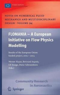 FLOMANIA - A European Initiative on Flow Physics Modelling