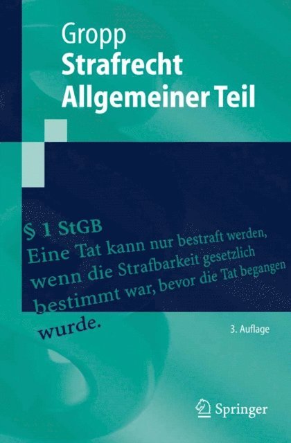 Walter Gropp - Strafrecht  Allgemeiner Teil, E-bok