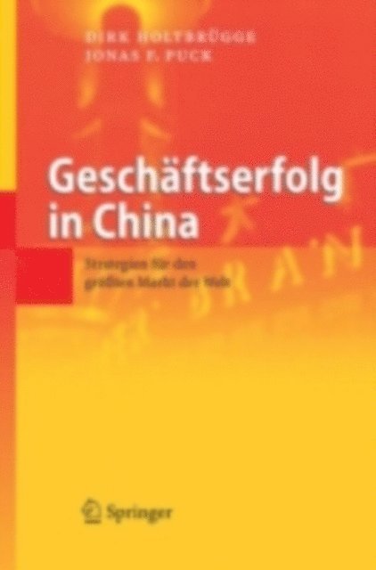 Jonas F. Puck, Dirk Holtbrugge - Geschäftserfolg in China, E-bok