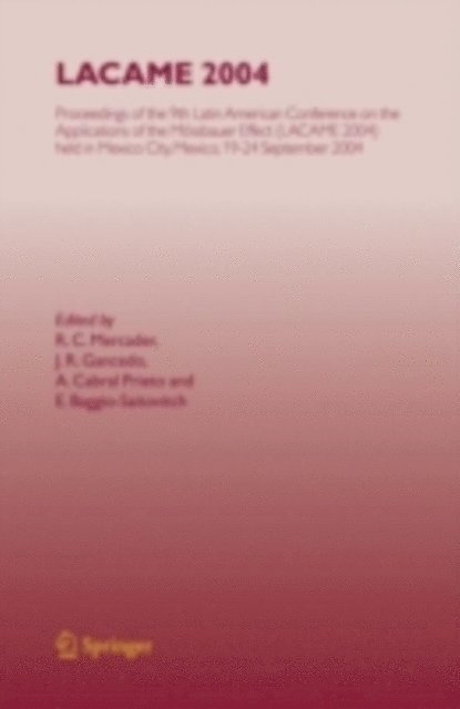E. Baggio-Saitovitch, A. Cabral Prieto, J.R. Gancedo, R.C. Mercader - LACAME 2004, E-bok. Tillgänglighet: Lägg i varukorg